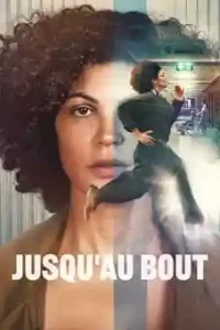 Jusqu&rsquo;au bout 2026